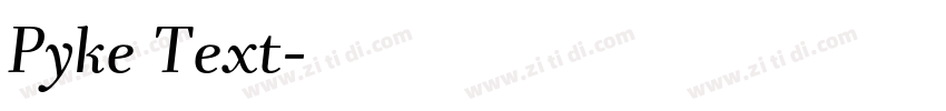 Pyke Text字体转换
